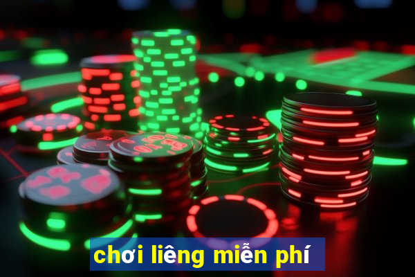 chơi liêng miễn phí