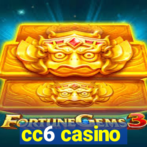 cc6 casino