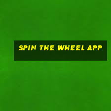 spin the wheel app