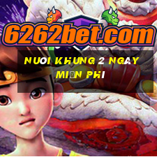 nuôi khung 2 ngày miễn phí