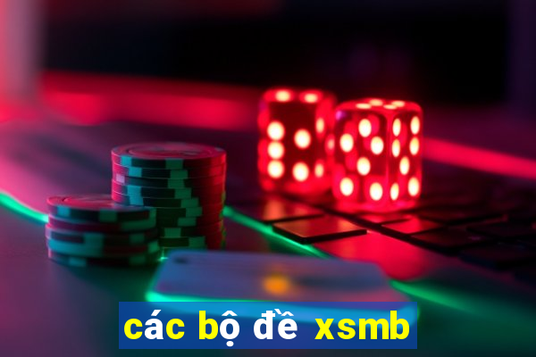 các bộ đề xsmb