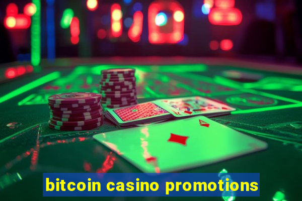 bitcoin casino promotions