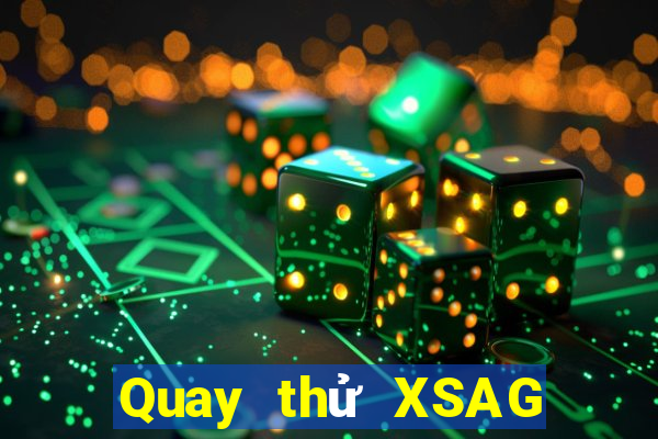 Quay thử XSAG ngày 3