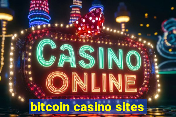 bitcoin casino sites