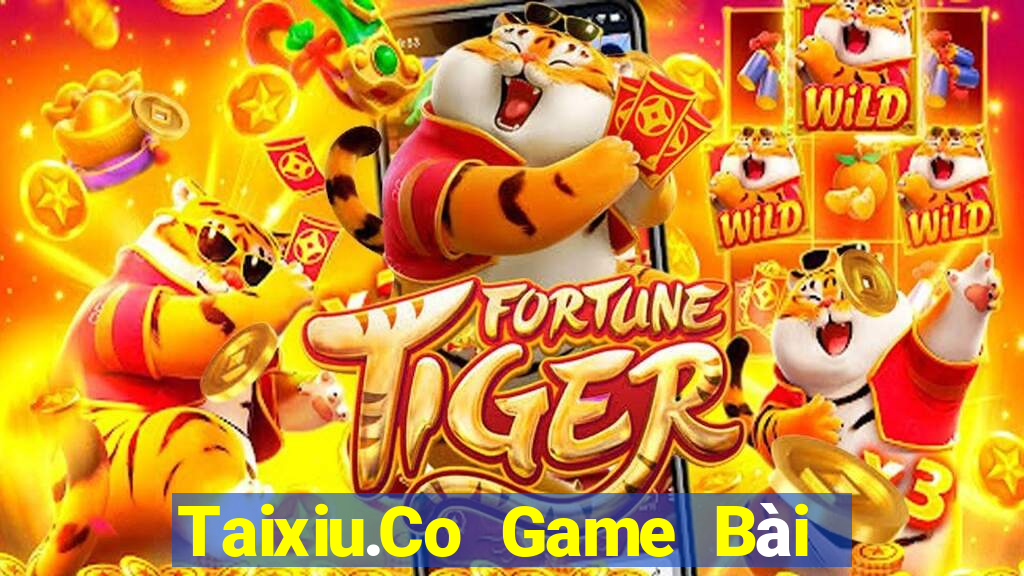 Taixiu.Co Game Bài Trên Máy Tính