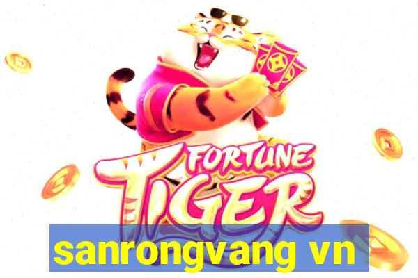 sanrongvang vn