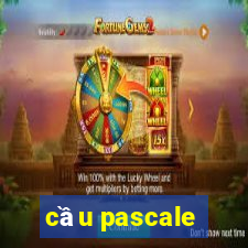 cầu pascale