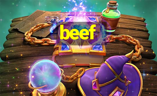 beef