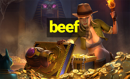 beef