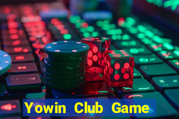 Yowin Club Game Bài Đổi Thưởng Uy Tín