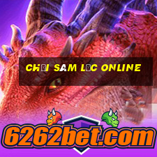 chơi sâm lốc online