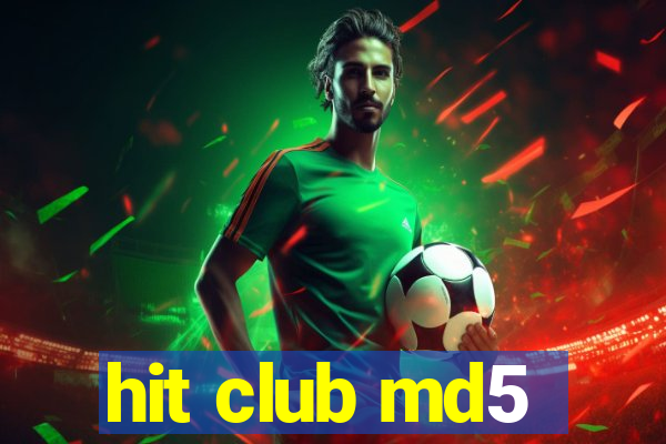 hit club md5