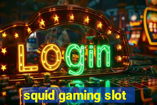 squid gaming slot