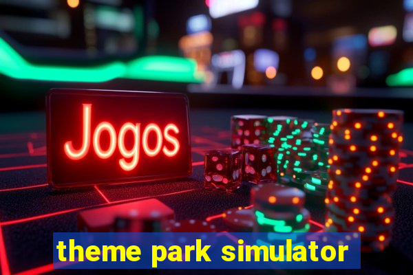 theme park simulator