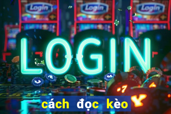 cách đọc kèo bóng đá fi88