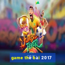 game thẻ bài 2017