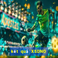 kết quả XSDNO ngày 25