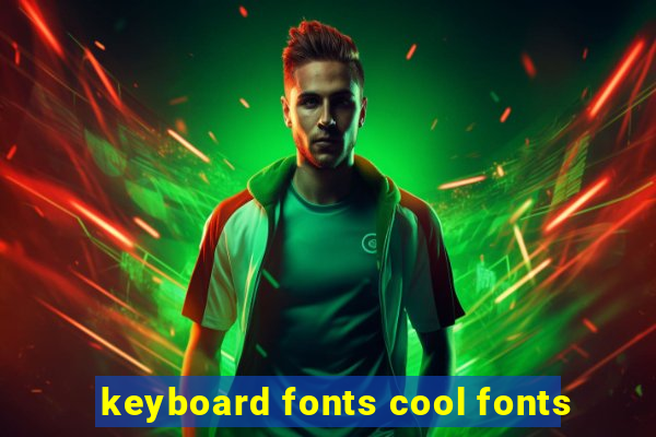 keyboard fonts cool fonts