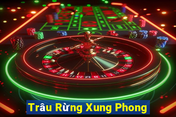 Trâu Rừng Xung Phong