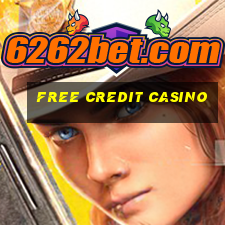 free credit casino