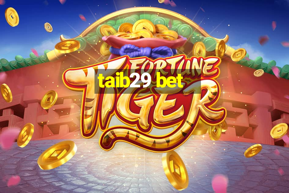 taib29 bet