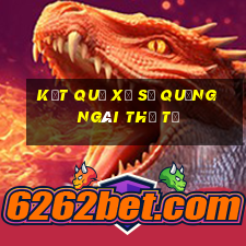 Kết quả xổ số quảng ngãi thứ tư