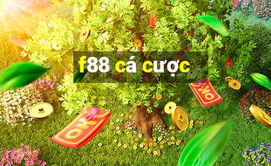 f88 cá cược