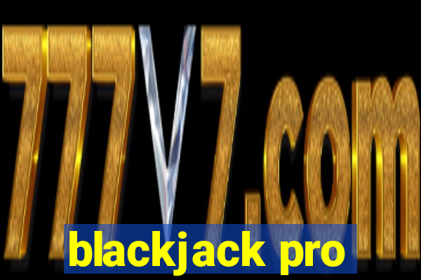 blackjack pro