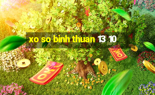 xo so binh thuan 13 10