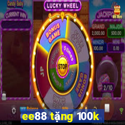 ee88 tặng 100k