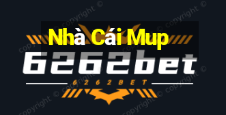 Nhà Cái Mup