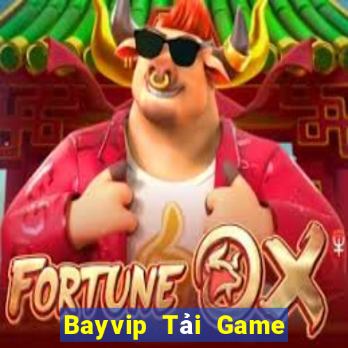 Bayvip Tải Game Bài Đổi Thưởng Uy Tín 2024