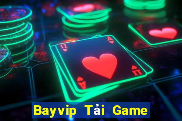 Bayvip Tải Game Bài Đổi Thưởng Uy Tín 2024