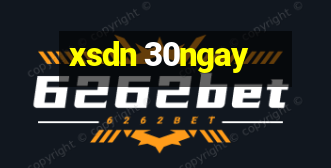 xsdn 30ngay