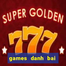 games danh bai tien len