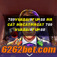 789Vuabai9Fun88 mrcat mrcatmrcat 789Vuabai9Fun88