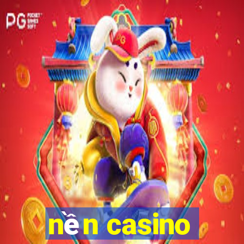 nền casino