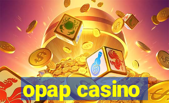 opap casino