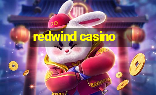 redwind casino