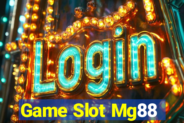 Game Slot Mg88