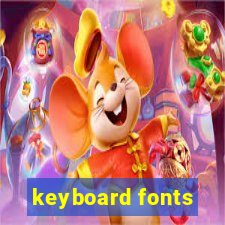 keyboard fonts