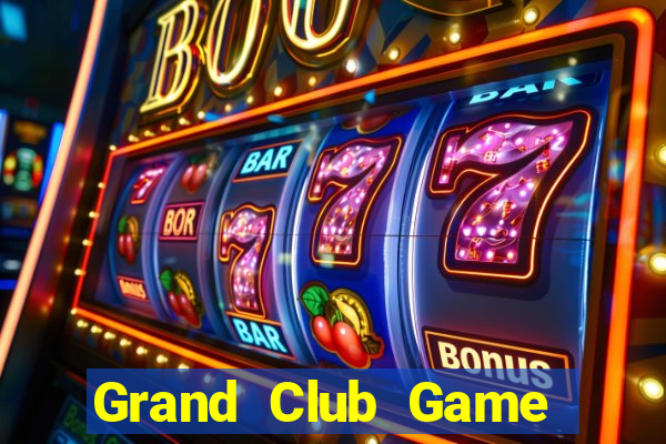 Grand Club Game Bài Nạp The Garena