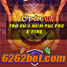 trò chơi miễn phí free fire