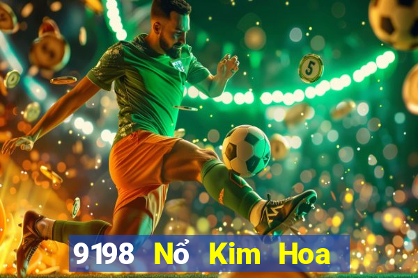 9198 Nổ Kim Hoa Tải về