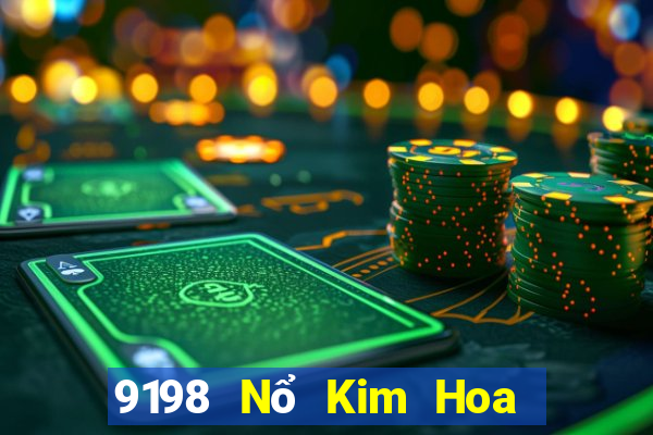 9198 Nổ Kim Hoa Tải về