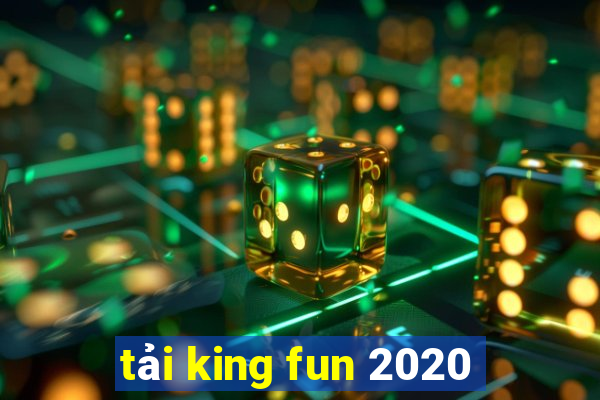 tải king fun 2020