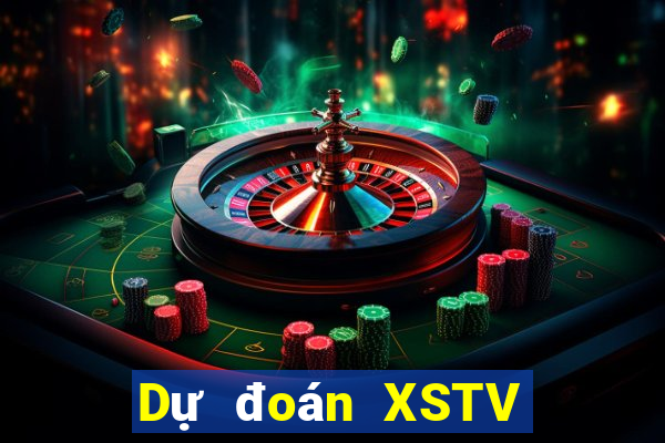 Dự đoán XSTV ngày 25