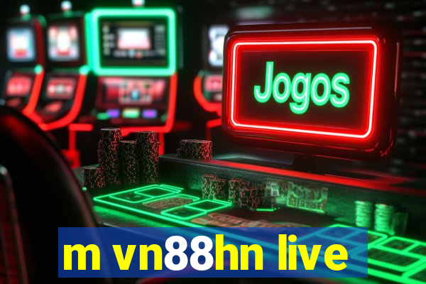 m vn88hn live