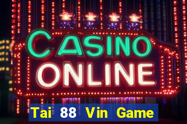 Tai 88 Vin Game Bài 888B