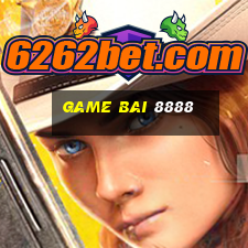 game bai 8888